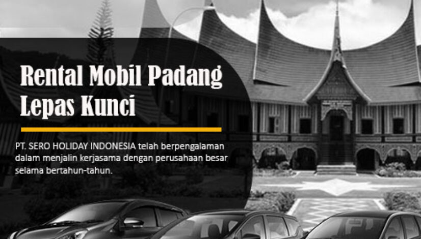 Rental Mobil Padang Lepas Kunci