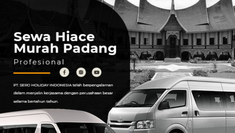Sewa-Hiace-Murah-Padang